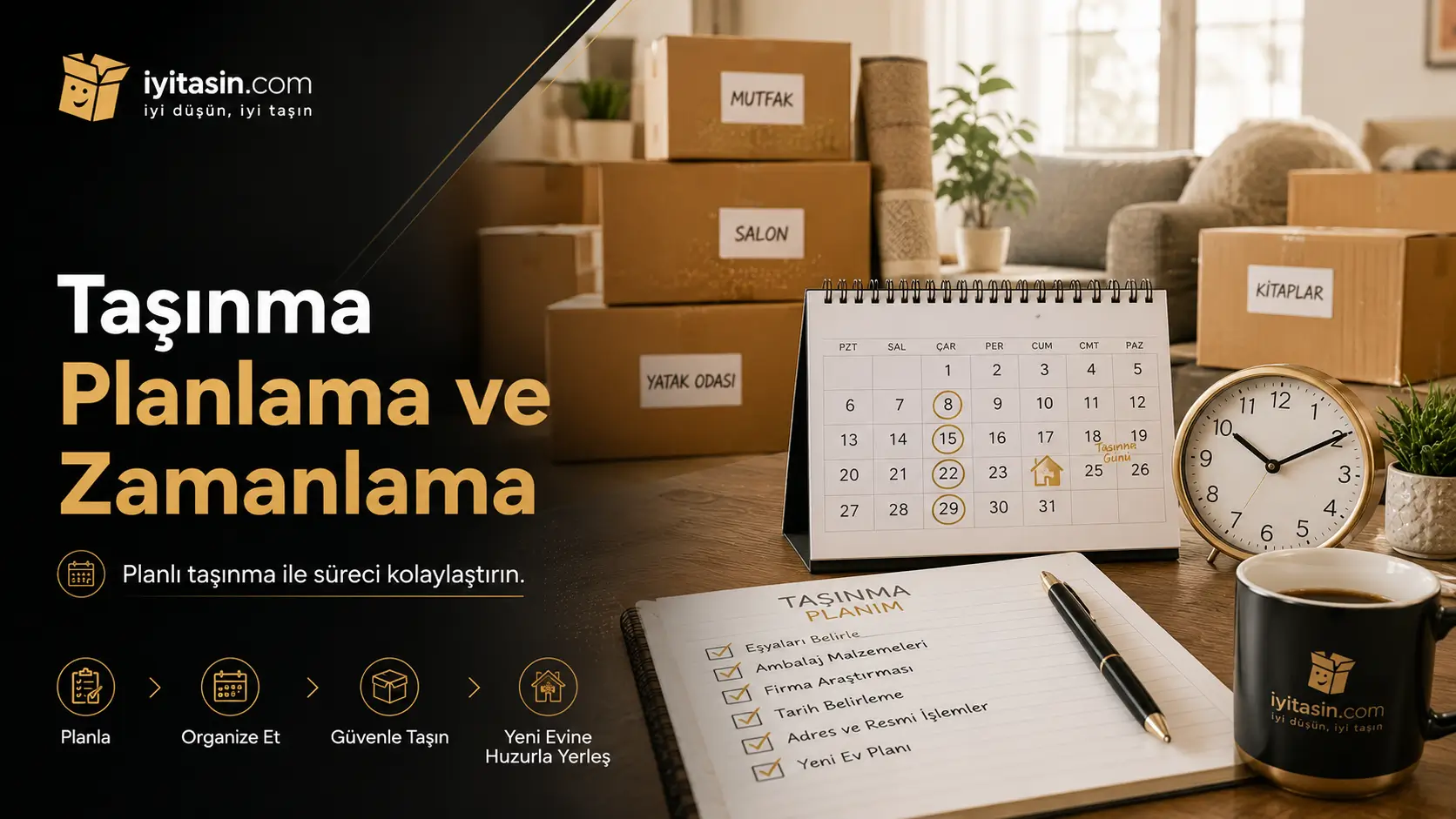 Taşınma Planlama ve Zamanlama